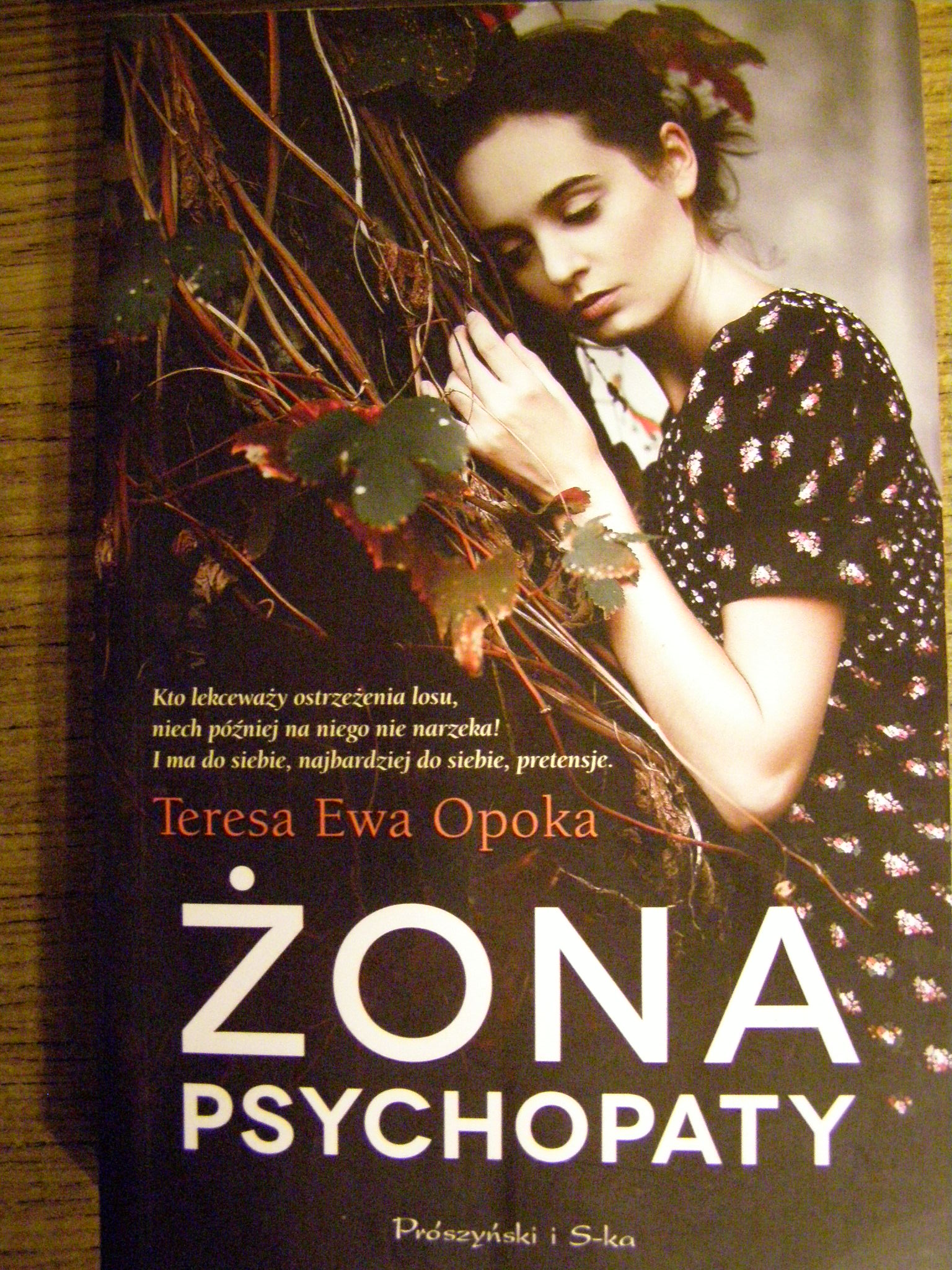 Teresa Ewa Opoka "Żona psychopaty" - książka - recenzja